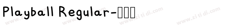 Playball Regular字体转换